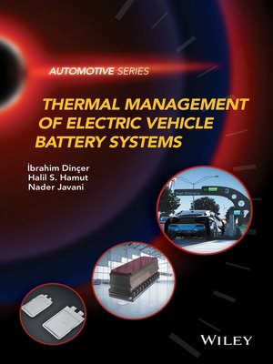 cover image of Thermal Management of Electric Vehicle Battery Systems